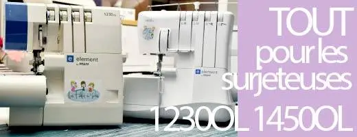 Tout pour la surjeteuse Lidl 1230ol et 1450ol